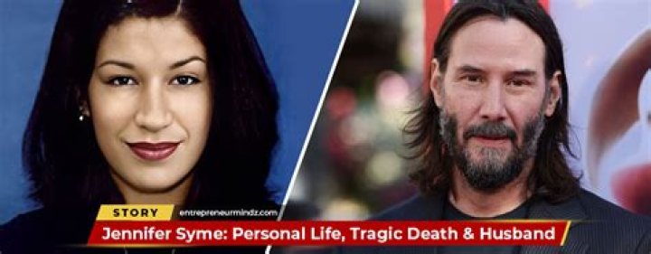 Jennifer Syme: Tragic Life & Relationship with Keanu Reeves | Discover More
